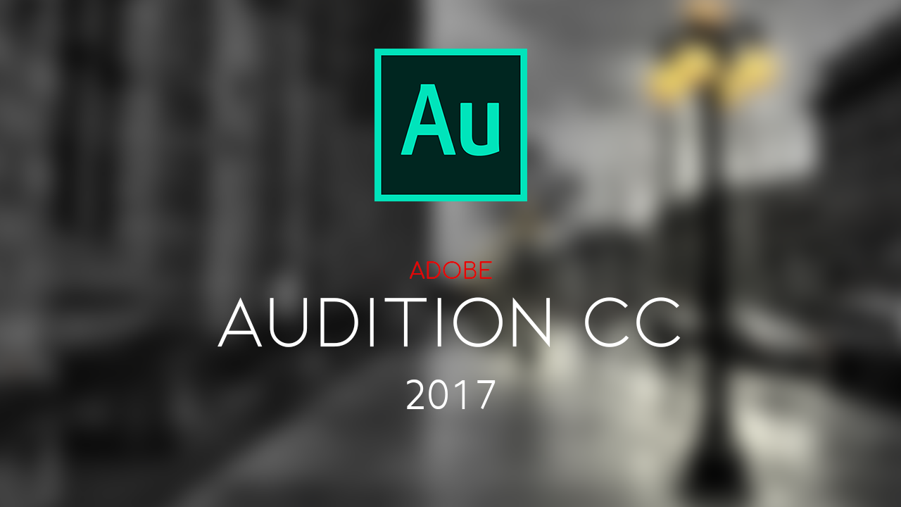 download adobe audition cc 2017 full crack 64 bit